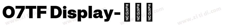 O7TF Display字体转换 O7TF Display字体转换